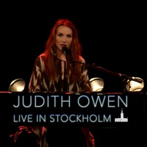 Judith Owen - Live in Stockholm